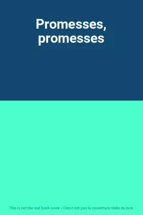 Couverture du produit · Promesses, promesses