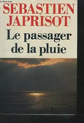 Couverture du produit · Le passager de la pluie