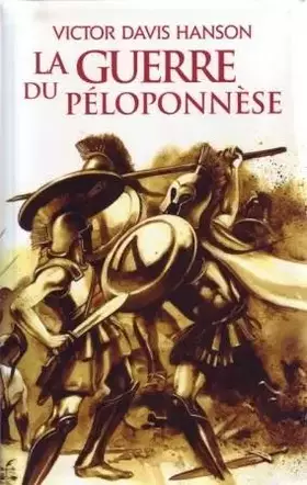Couverture du produit · La guerre du Péloponnèse
