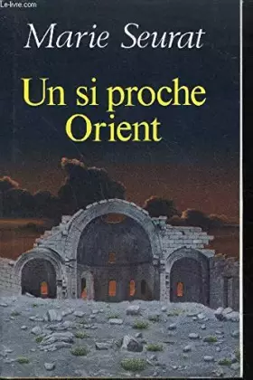 Couverture du produit · Un si proche orient