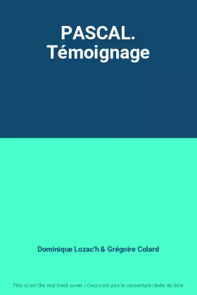 Couverture du produit · PASCAL. Témoignage