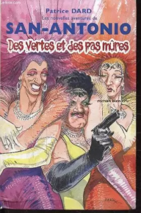 Couverture du produit · San-antonio des vertes et des pas mures