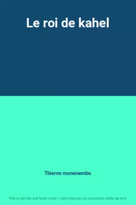 Couverture du produit · Le roi de kahel