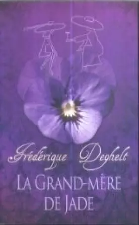 Couverture du produit · La grand-mère de jade