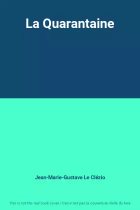 Couverture du produit · La Quarantaine