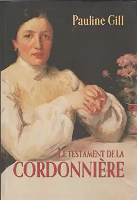 Couverture du produit · Le testament de la cordonnière