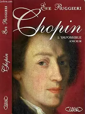 Couverture du produit · CHOPIN.L'IMPOSSIBLE AMOUR