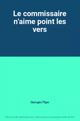 Couverture du produit · Le commissaire n'aime point les vers