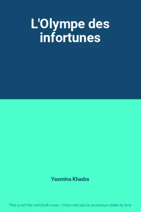 Couverture du produit · L'Olympe des infortunes