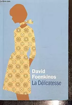 Couverture du produit · La Délicatesse