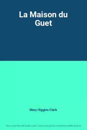 Couverture du produit · La Maison du Guet
