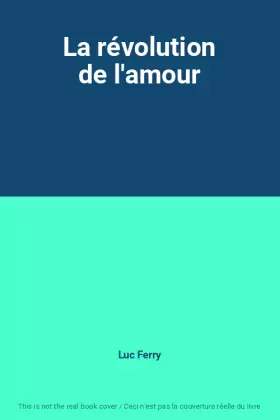 Couverture du produit · La révolution de l'amour