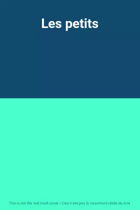 Couverture du produit · Les petits