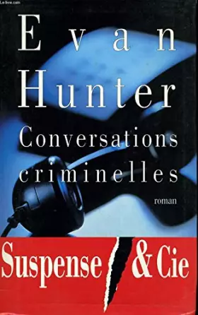 Couverture du produit · Conversations criminelles