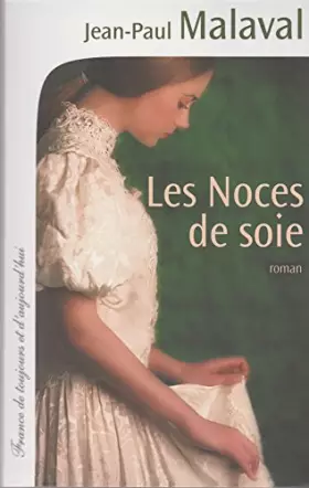 Couverture du produit · Les Noces de soie