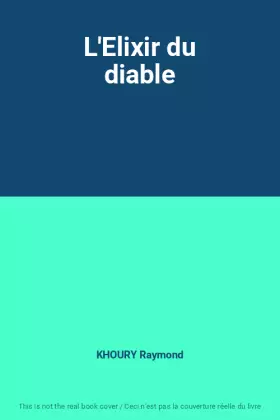 Couverture du produit · L'Elixir du diable