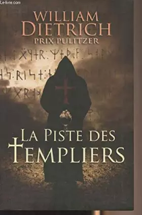 Couverture du produit · La piste des templiers
