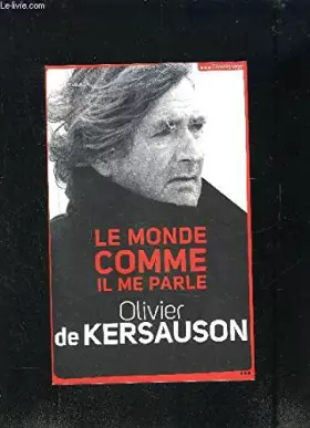 Couverture du produit · LE MONDE COMME IL ME PARLE