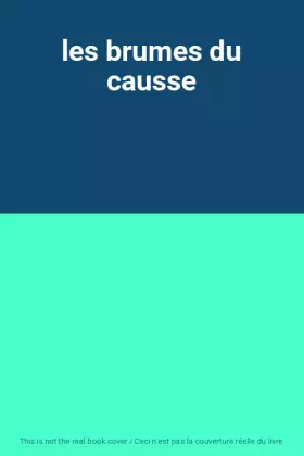 Couverture du produit · les brumes du causse