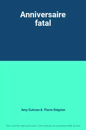 Couverture du produit · Anniversaire fatal