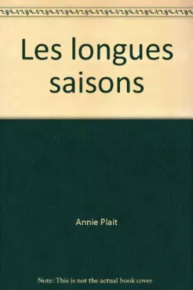Couverture du produit · Les longues saisons