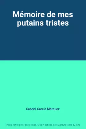 Couverture du produit · Mémoire de mes putains tristes