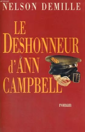 Couverture du produit · Le deshonneur d'ann campbell.