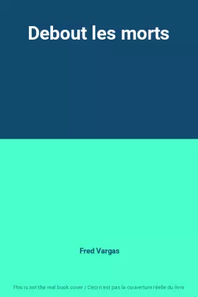 Couverture du produit · Debout les morts