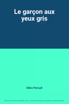 Couverture du produit · Le garçon aux yeux gris