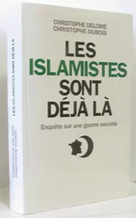 Couverture du produit · Les islamistes sont déjà là