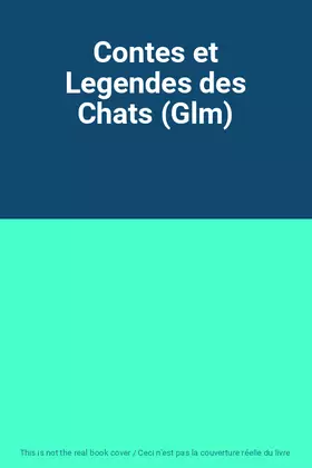 Couverture du produit · Contes et Legendes des Chats (Glm)