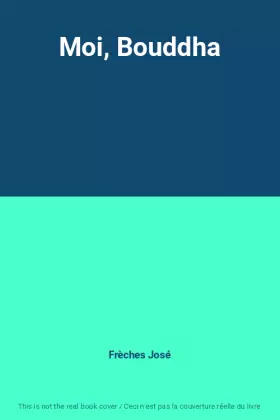 Couverture du produit · Moi, Bouddha