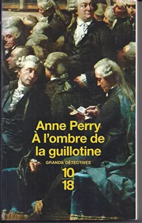 Couverture du produit · À l'ombre de la guillotine