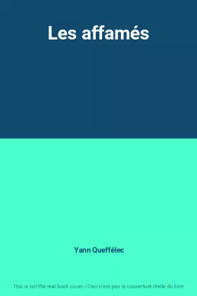 Couverture du produit · Les affamés