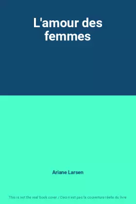Couverture du produit · L'amour des femmes