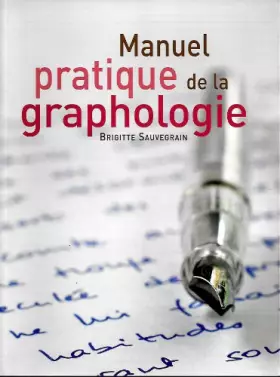 Couverture du produit · Manuel pratique de la graphologie