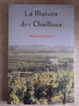 Couverture du produit · La maison des Chailloux