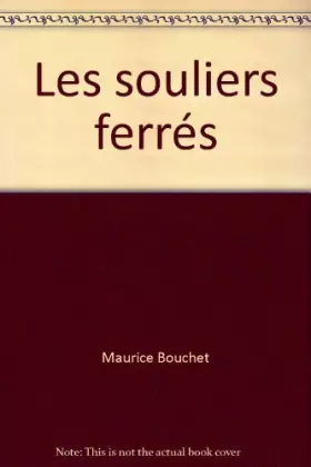 Couverture du produit · Les souliers ferrés