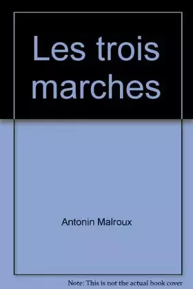 Couverture du produit · Les trois marches