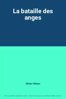 Couverture du produit · La bataille des anges