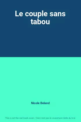 Couverture du produit · Le couple sans tabou