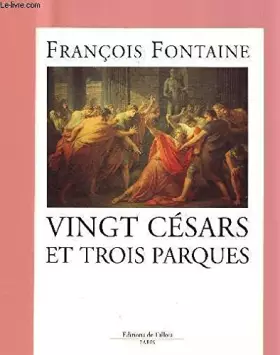 Couverture du produit · Vingt Césars et trois parques