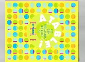 Couverture du produit · À table ! : Les 250 meilleures recettes de Elle à table