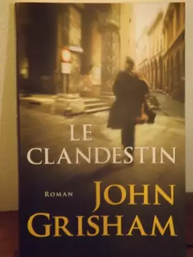 Couverture du produit · Le clandestin