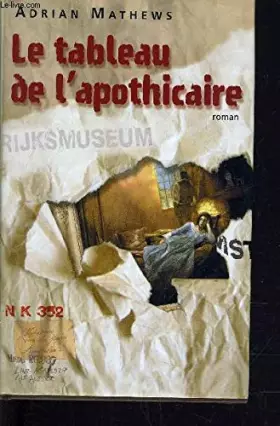Couverture du produit · Le tableau de l'apothicaire