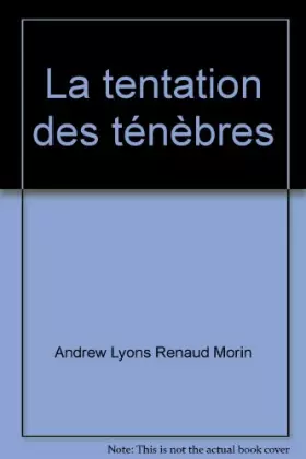 Couverture du produit · La tentation des ténèbres