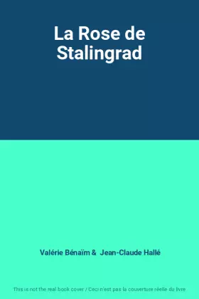 Couverture du produit · La Rose de Stalingrad