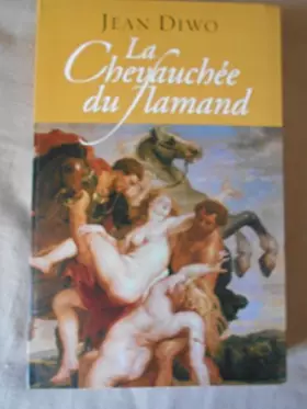 Couverture du produit · La chevauchée du flamand
