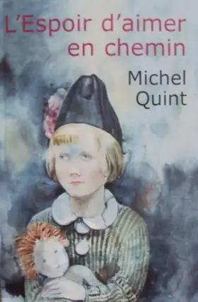 Couverture du produit · L'espoir d'aimer en chemin