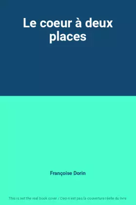 Couverture du produit · Le coeur à deux places
